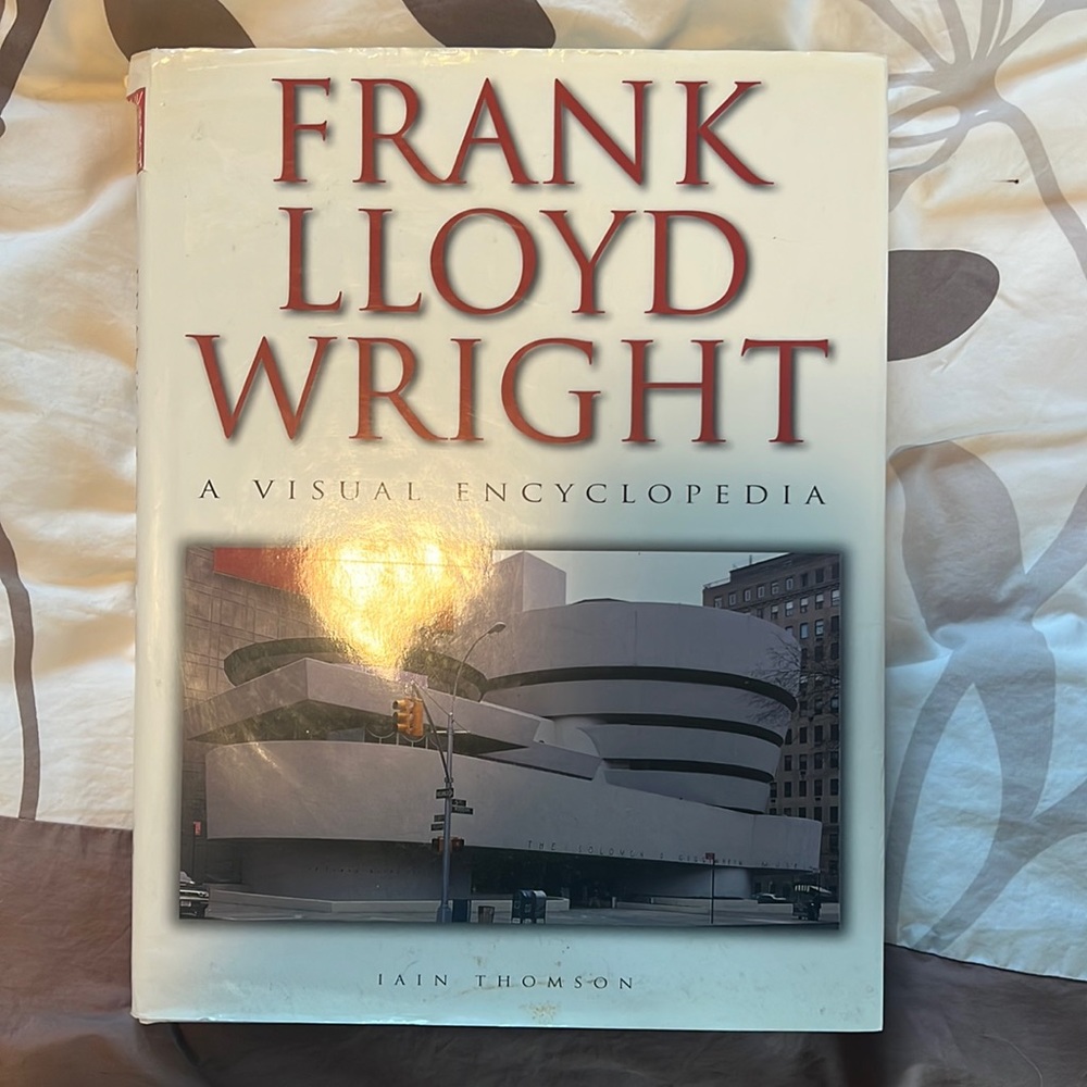 “Frank Lloyd Wright a visual encyclopedia” by Ian Thomson - Picture 1 of 8